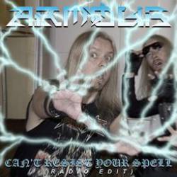 Armour (FIN) : Can't Resist Your Spell (Radio Edit)